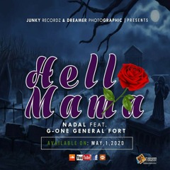Hello mama  Nadal feat G-One général fort