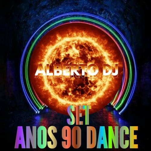 Stream ANOS 90 DANCE (ALBERTO DJ).mp3 by Alberto DJ | Listen online for  free on SoundCloud