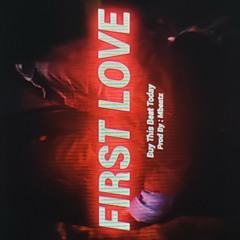 First love remix