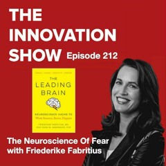 The Neuroscience of Fear with Friederike Fabritius