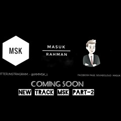 MSK Part-2 [2020] Coming Soon