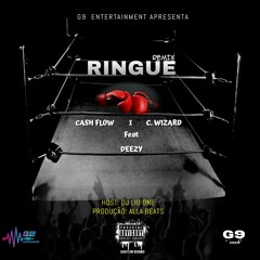 Ringue Remix - Cash Flow x C. Wizard feat Deezy (Prod. Alla Beats)