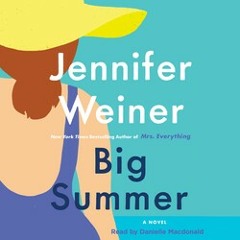 BIG SUMMER Audiobook Excerpt