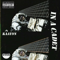 In a cadet(Prod. by Mo On The Beat)