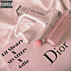 Dior (Lil Sleazy X SLS Steezy X Adie)