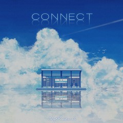 Connect.