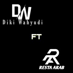 FEATURING ON FIRE! - DikiWahyudi Ft. RestaArab