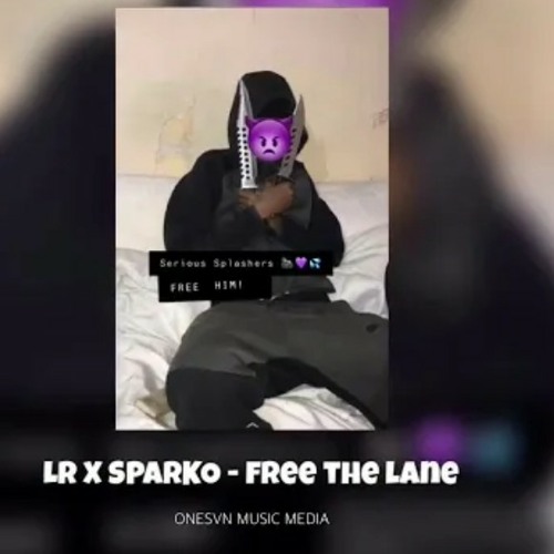 #NPK #SinSquad LR x Sparko - Free The Lane #Exclusive