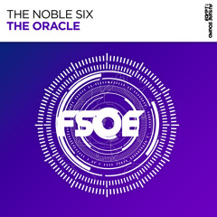 The Noble Six - The Oracle [FSOE]
