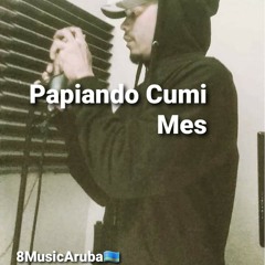 Papiando Cumi Mes - 8Music  (2020)
