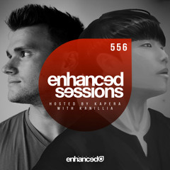 Enhanced Sessions 556 w/ Kanallia - Hosted by Kapera