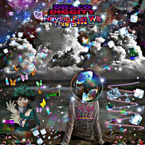 Draco Diggity - Im Poppin