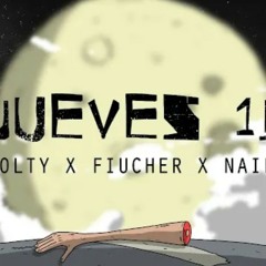 Wolty x Fiucher x Naiky - Jueves 15