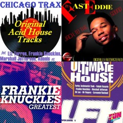 Chicago House Classics & 102.7 WBMX (Old school house, acid, techno, freestyle, disco, High-energy,