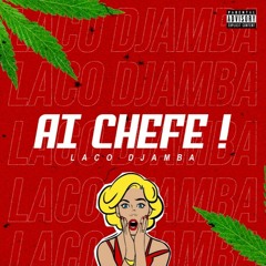 Laco Djamba - AI CHEFE