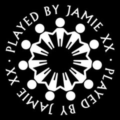 Played by Jamie xx