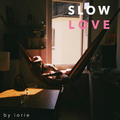 Slow Love