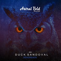 Duck Sandoval - Deadheads