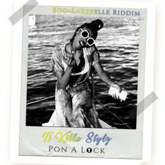 Ti Killa Stylz - Pon A Lock _Boo LaRebelle Riddim By Dj Digital.mp3