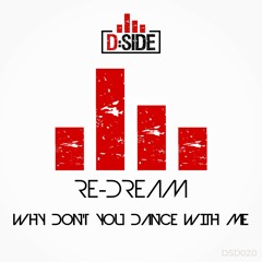 Re-Dream - Why don't you dance with me