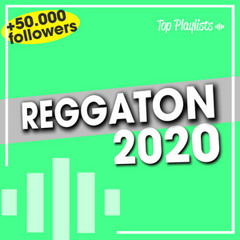REGGATON 2020 ☀️ REGGAETON NUEVO 2020 (Mix reggaton 2020 HITS | Canciones reggaeton nuevas 2020 )