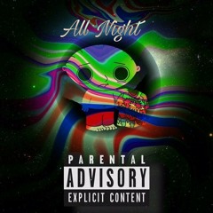 All Night ( Prod.By Scode )