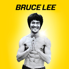 #139 Quarantine Edition: What Would Bruce Lee Do?