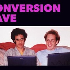 Conversion Rave