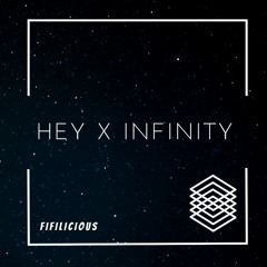 HEY X INFINITY