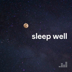 Sleep Well