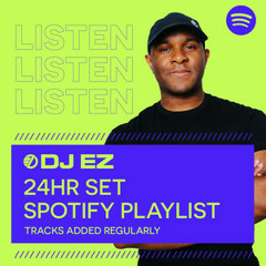 DJ EZ: 24 HOUR NON-STOP SET
