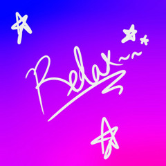 Relax~~