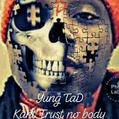 Yung Tad- K.T.S