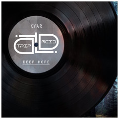 KYAR - Deep Hope (Original Mix) CUT