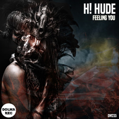H! DUDE - Feeling you (Original Mix)