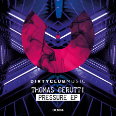 Thomas Cerutti - Pressure (Original Mix)