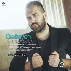 Ahmad Safaei - Gelaye