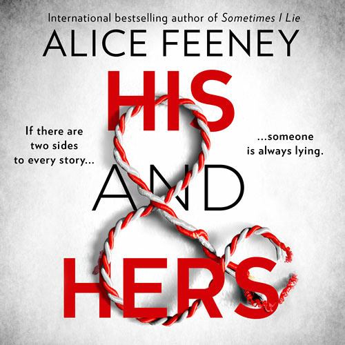 His & Hers by Alice Feeney - Audiobook 