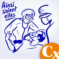 13. Ainsi soient-elles : Médecin urgentiste, le coronavirus a bousculé mes certitudes