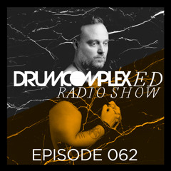 Drumcomplexed Radio Show 062 | Drumcomplex