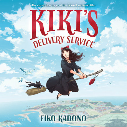 Stream Kiki's Delivery Service by Eiko Kadono, read by Kim Mai