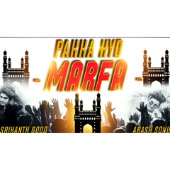 Marfa Pakka Hyderabadi Bass Mix By Dj Srikanth Goud Dj Akash Sonu.mp3