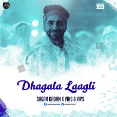 Dhagala Lagli (Remix) - Sagar Kadam X Vin'S & Vip'S