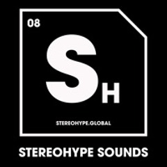 STEREOHYPE SOUNDS | Tech House, House & Bass Selections, Curated by James Hype