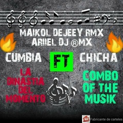 ☆ EL COMBO - LA DINASTIA - ARIEL DJ RMX - MAYKOL DEJEY RMX - DEMO CHICHA ( VOICE ARIIEL NY ) ☆