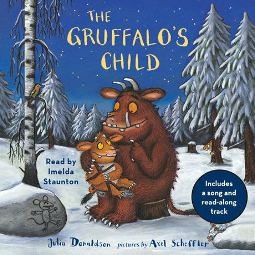 Stream The Gruffalo's Child by Julia Donaldson, read by Imelda Staunton by  PRH Audio | Listen online for free on SoundCloud
