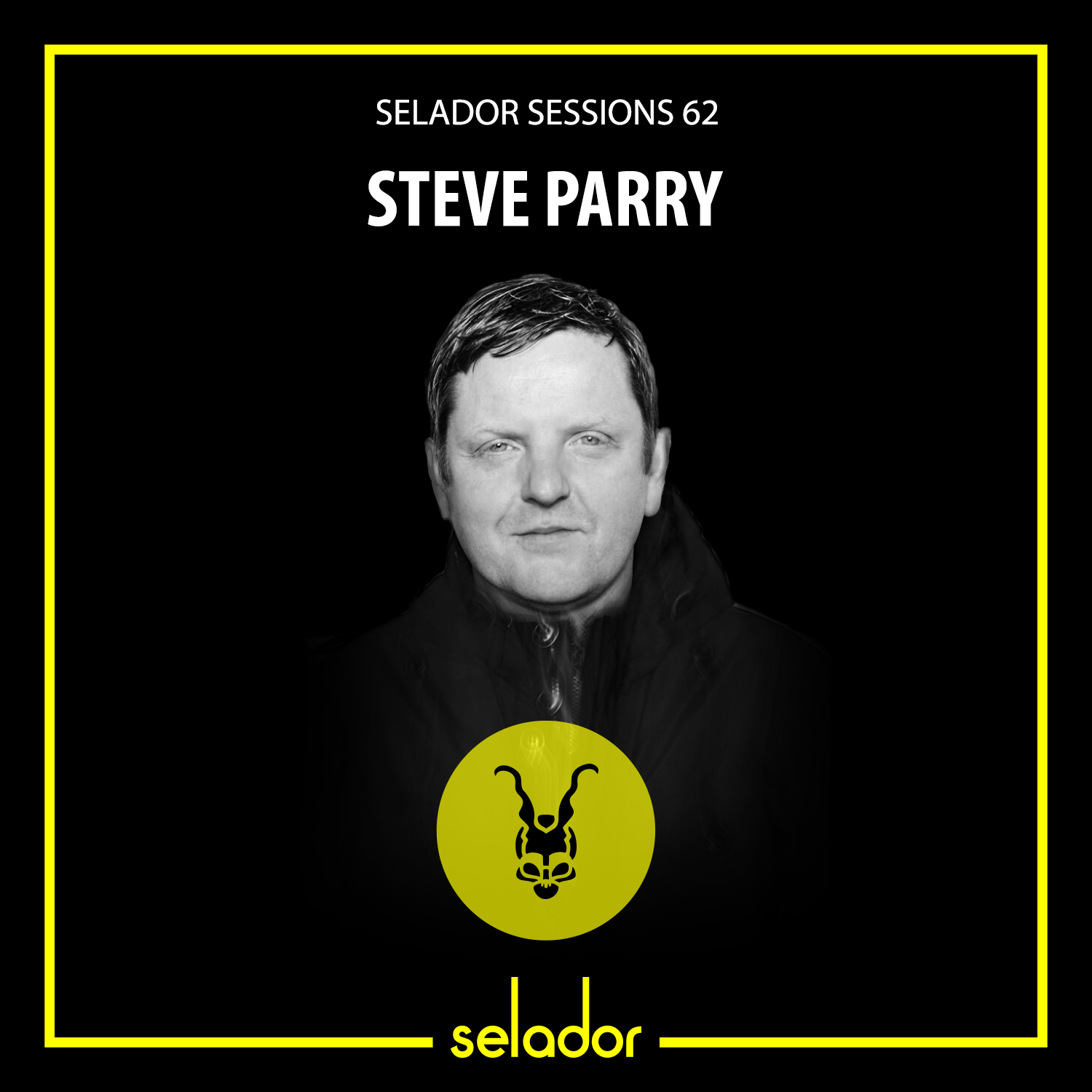 Selador Sessions 62 | Steve Parry