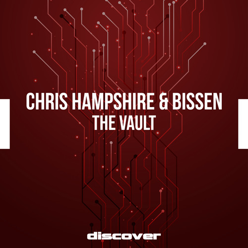 Chris Hampshire, Bissen - The Vault (Bissen Remix)