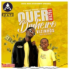 D' Benilson Arquiado & Leonel-Py - Quer Fazer Dinheiro com os Vizinhos(Afro House)2020 (made with Spreaker)