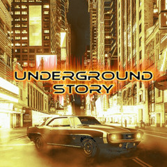 | Underground Story